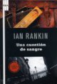 Una cuestión de Sangre-Ian Rankin-
