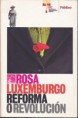 Reforma o Revolución- Rosa Luxemburgo- Refr 000085